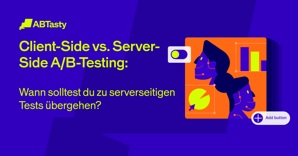 Client-Side vs. Server-Side: Wann solltest du umsteigen | AB Tasty