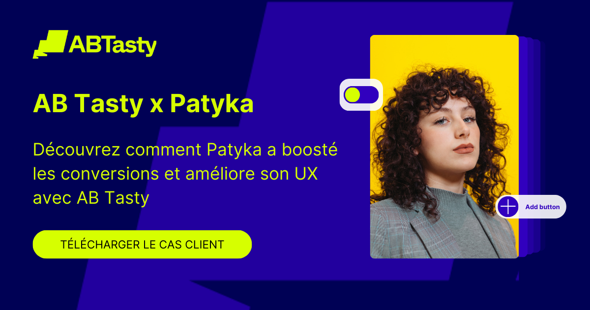 B Tasky Patyka booste les conversions et améliore son UX avec AB Tasty