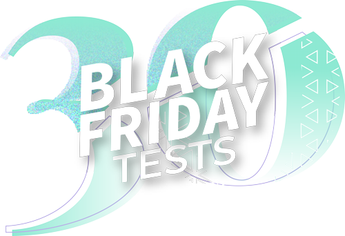30 Black Friday Tests